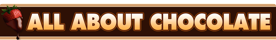All About Chocolate
